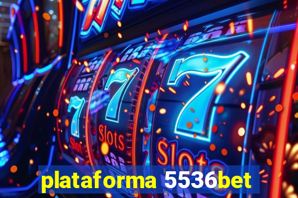 plataforma 5536bet